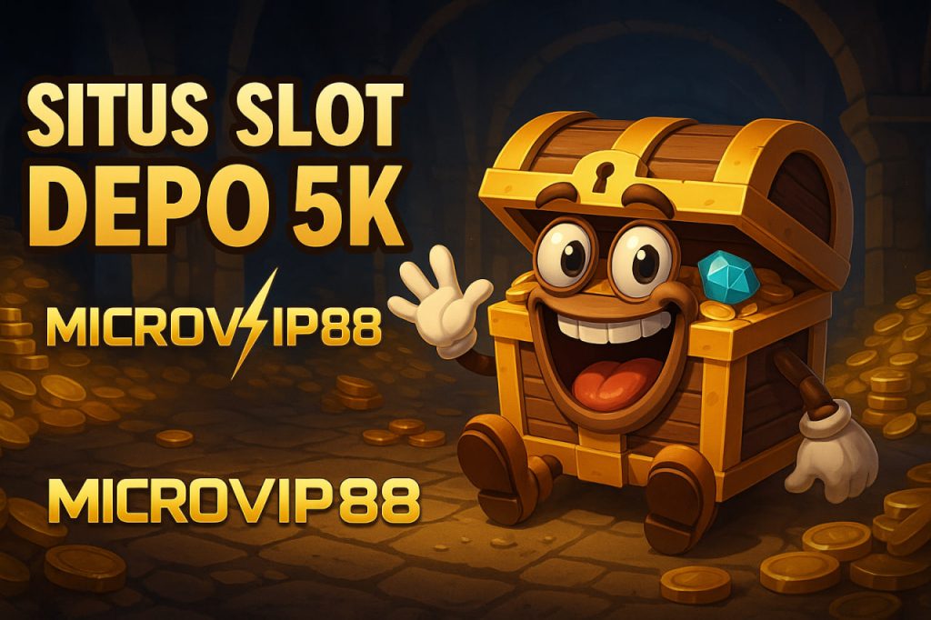 situs slot depo 5k